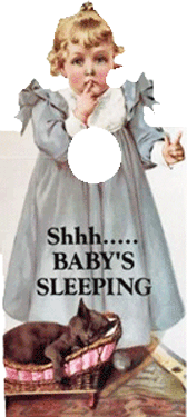 Shhh...Baby's Sleeping Knob Note